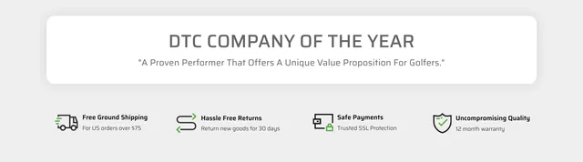 A white card, "DTC COMPANY OF THE YEAR — A Proven Performer That Offers A Unique Value Proposition For Golfers", above a row of four green icons: Free Ground Shipping, Hassle Free Returns, Safe Payments, Uncompromising Quality