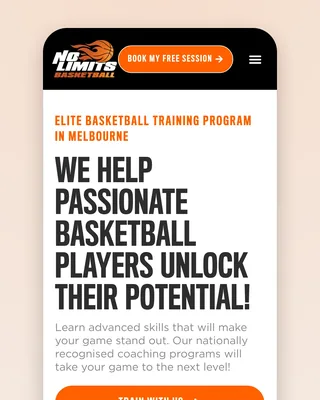 The home page on a phone: the logo, an orange Book My Free Session pill, "ELITE BASKETBALL TRAINING PROGRAM IN MELBOURNE" and "WE HELP PASSIONATE BASKETBALL PLAYERS UNLOCK THEIR POTENTIAL!" in condensed caps