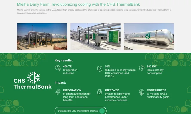 The Mleiha Dairy Farm case on the ThermalBank page: three photographs of the installation, then a green results panel — 400 TR refrigeration reduction, 50% reduction in energy usage, 800 kW less electricity consumption — and a "Download the CHS ThermalBank brochure" button