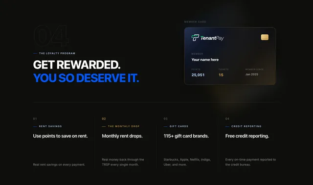 "GET REWARDED. YOU SO DESERVE IT." beside the member card — TenantPay wordmark, a gold chip, "Your name here", 25,051 points, 15 tickets, member since Jan 2025 — and four points: rent savings, the monthly drop, gift cards, credit reporting